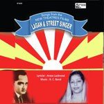 Songs From The New Theatres Films Street Singer & Lagan - Pahari Sanyal Song Download